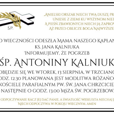 Pogrzeb śp. Antoniny Kalniuk 13.08.2019 r.